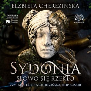 Sydonia. Słowo się rzekło – audiobook