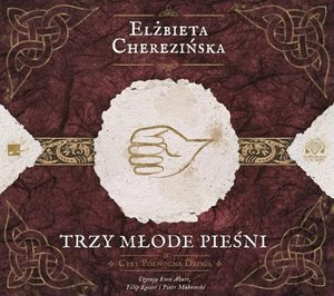 Trzy młode pieśni – audiobook