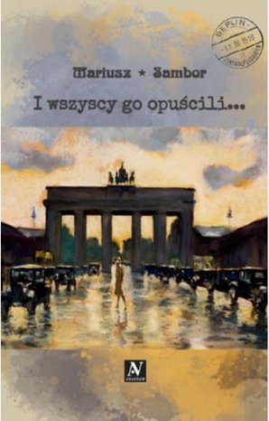 I wszyscy go opuścili... – ebook