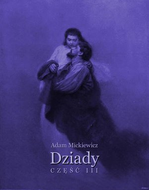 Dziady część 3 – ebook
