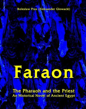 Faraon - The Pharaoh and the Priest – ebook
