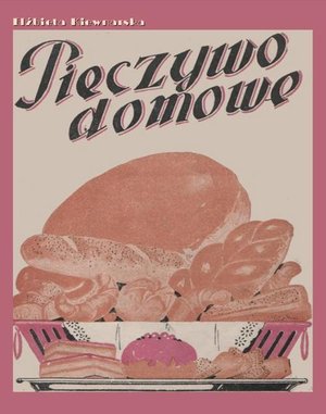 Pieczywo domowe – ebook