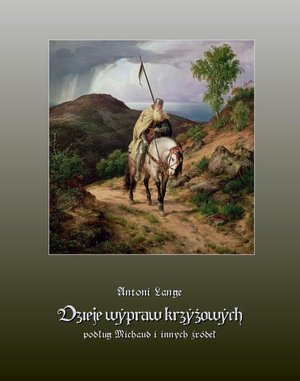 Dzieje wypraw krzyżowych – ebook