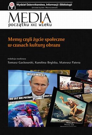 Memy czyli życie społeczne w czasach kultury obrazu – ebook