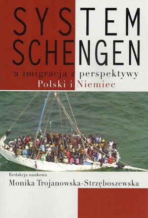 System Schengen a imigracja z perspektywy Polski i Niemiec – ebook