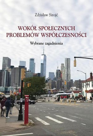 Wokół społecznych problemów współczesności. Wybrane zagadnienia – ebook