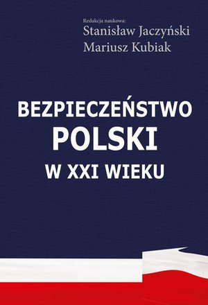 Bezpieczeństwo Polski w XXI wieku – ebook
