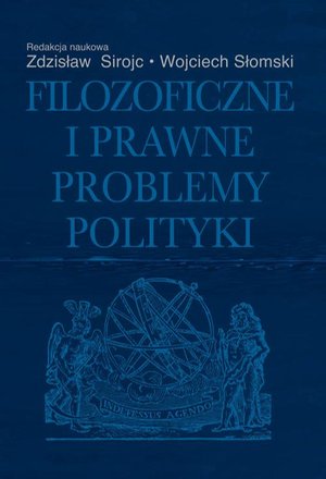 Filozoficzne i prawne problemy polityki – ebook