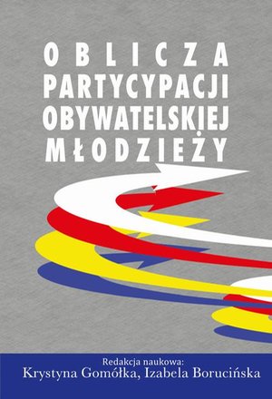 Oblicza partycypacji obywatelskiej młodzieży – ebook