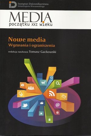Nowe media: Wyzwania i ograniczenia – ebook