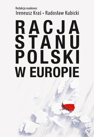 Racja stanu Polski w Europie – ebook