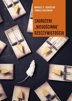 Zagrożeni niegościnną rzeczywistością – ebook