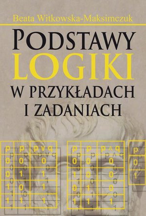 Podstawy logiki w przykładach i zadaniach – ebook