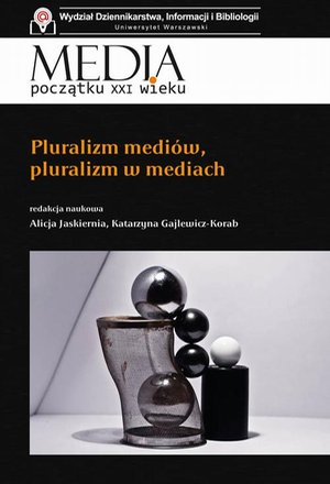 Pluralizm mediów, pluralizm w mediach – ebook