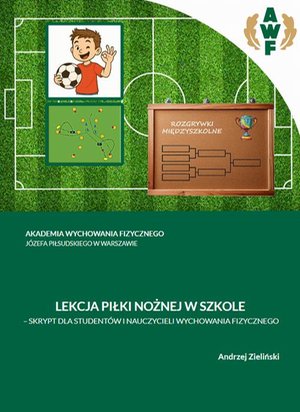 LEKCJA PIŁKI NOŻNEJ W SZKOLE – ebook