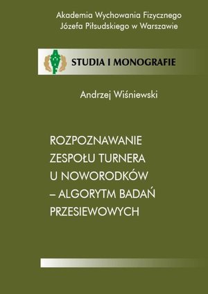 Rozpoznawanie zespołu Turnera u noworodków - algorytm badań przesiewowych – ebook