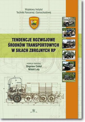Tendencje rozwojowe środków transportowych w Siłach Zbrojnych RP – ebook