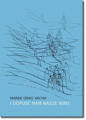 I odpuść nam nasze winy – ebook