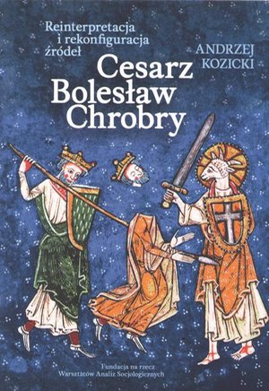 Cesarz Bolesław Chrobry – ebook