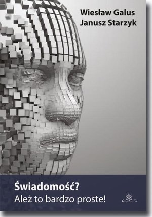 Świadomość? Ależ to bardzo proste! – ebook