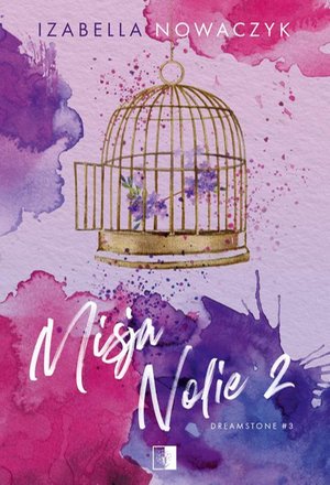 Dreamstone Tom 3 Misja Nolie 2 – ebook