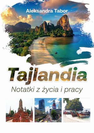 Tajlandia. Notatki z życia i pracy – ebook