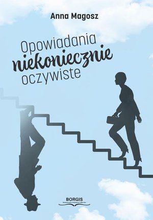Opowiadania niekoniecznie oczywiste – ebook