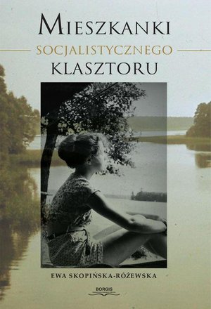 Mieszkanki Socjalistycznego Klasztoru – ebook
