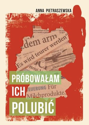 Próbowałam ich polubić – ebook