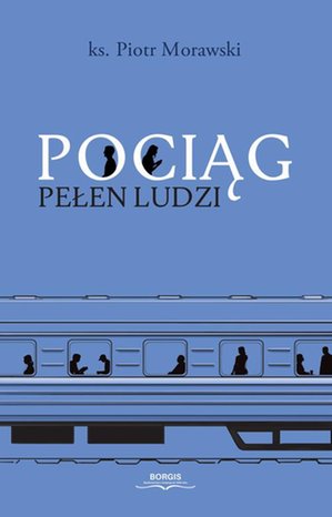 Pociąg pełen ludzi – ebook