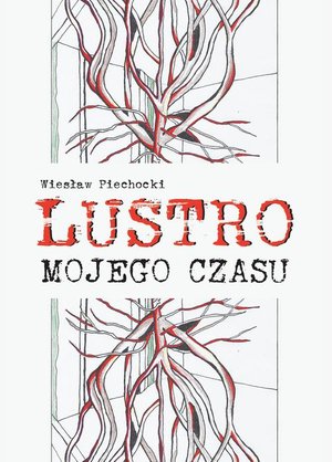 Lustro mojego czasu – ebook