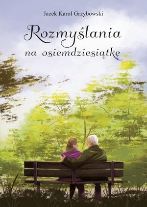 Rozmyślania na osiemdziesiątkę – ebook
