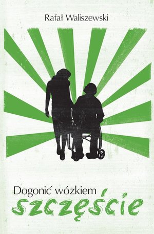 Dogonić wózkiem szczęście – ebook