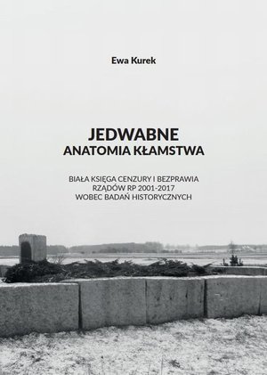 Jedwabne. Anatomia kłamstwa. – ebook