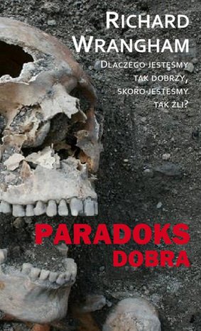 Biologia: Paradoks dobra – ebook