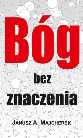 Bóg bez znaczenia – ebook