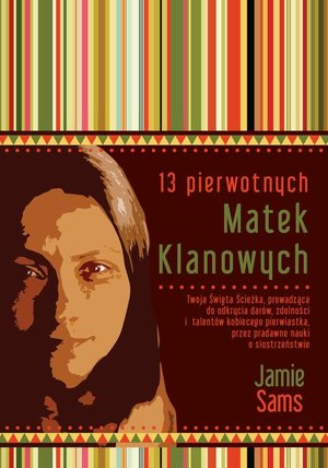 13 Pierwotnych Matek Klanowych – ebook