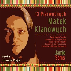 13 Pierwotnych Matek Klanowych – audiobook