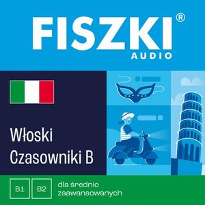 FISZKI audio - włoski - Czasowniki dla średnio zaawansowanych – audiobook