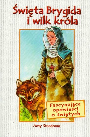 Św. Brygida i wilk króla – ebook