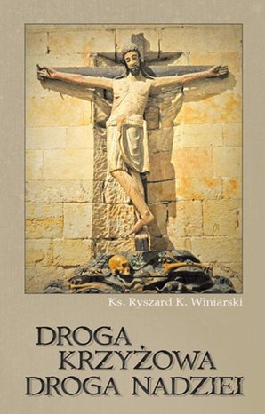 Droga krzyżowa droga nadziei – ebook