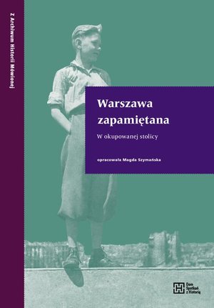 Warszawa zapamiętana W okupowanej stolicy – ebook