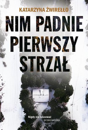 Nim padnie pierwszy strzał – ebook