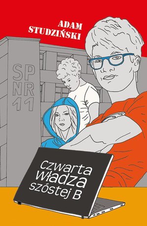 Czwarta władza szóstej B – ebook