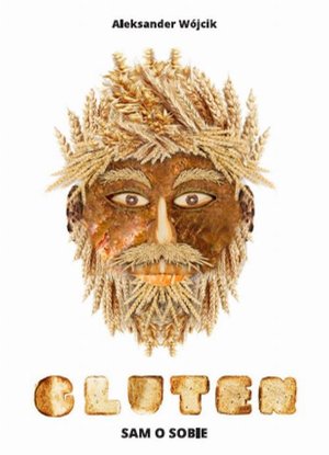 Gluten - sam o sobie – ebook