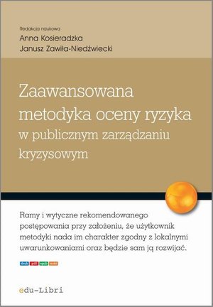 Zaawansowana metodyka oceny ryzyka w publicznym zarządzaniu kryzysowym – ebook