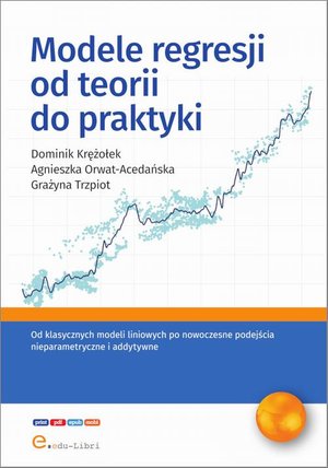 Modele regresji od teorii do praktyki – ebook
