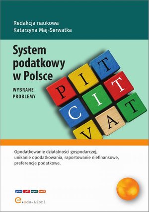 System podatkowy w Polsce - wybrane problemy – ebook