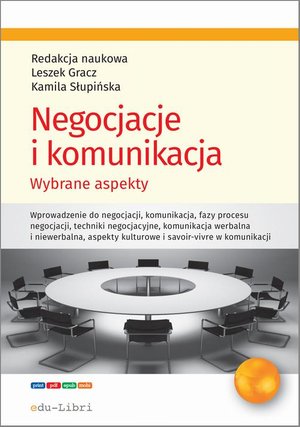 Negocjacje i komunikacja: Wybrane aspekty – ebook