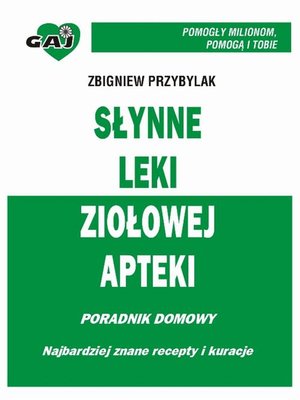 Słynne Leki Ziołowej Apteki – ebook